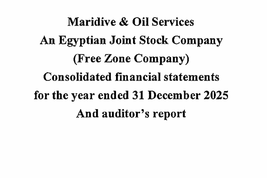 Maridive & Oil Services (MOIL.CA) Announces Its Consolidated Financial Results for the Period Ended 31 December 2025 02 June 2026
